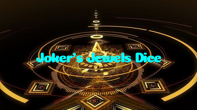 available types of Joker's Jewels Dice bet including pre-match live express and system bets